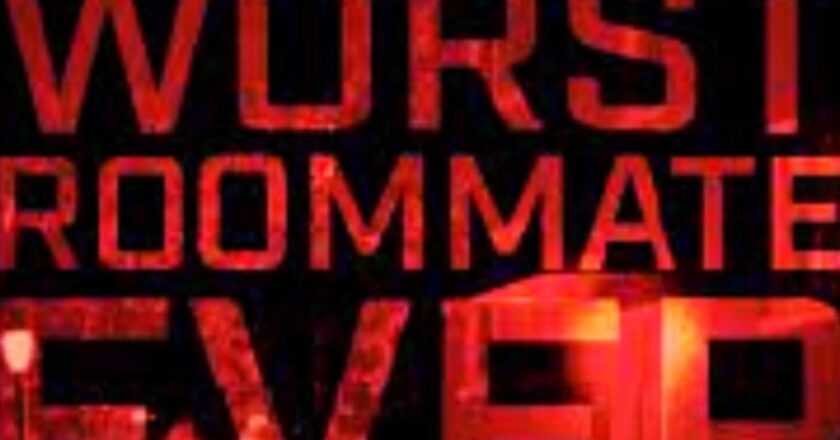 Worst Roommate Ever: Plot, Cast, Trailer and Release Date