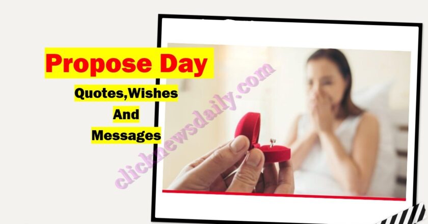 Propose Day Quotes,Wishes And Messages