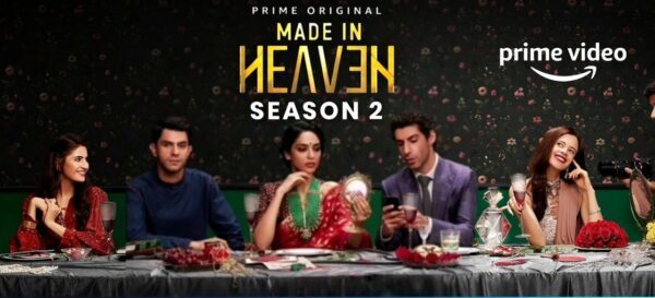 Made in Heaven Season 2 Web Series Release Date Cast Trailer And More