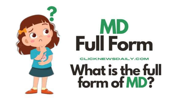 MD Full Form: What is the full form of MD?