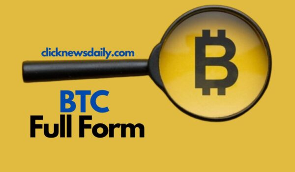 BTC Full Form: What Does BTC Stand for in the World of Cryptocurrency?