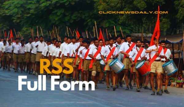 RSS Full Form: The History and Role of the Rashtriya Swayamsevak Sangh