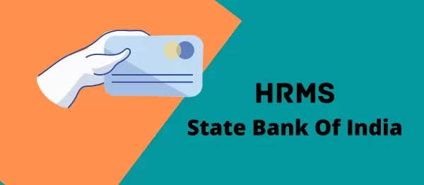 SBI HRMS Registration & Activation