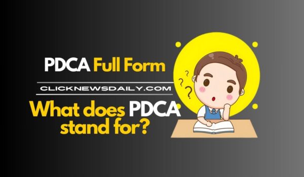 PDCA Full Form: What does PDCA stand for?